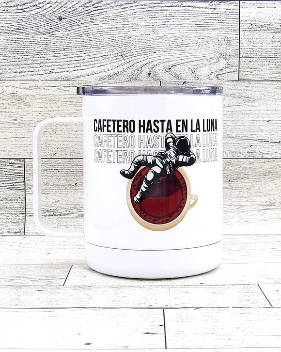 cafetero hasta en la luna thermal coffee mug